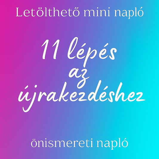 11.11 -11 lépés az újrakezdéshez, önismereti napló